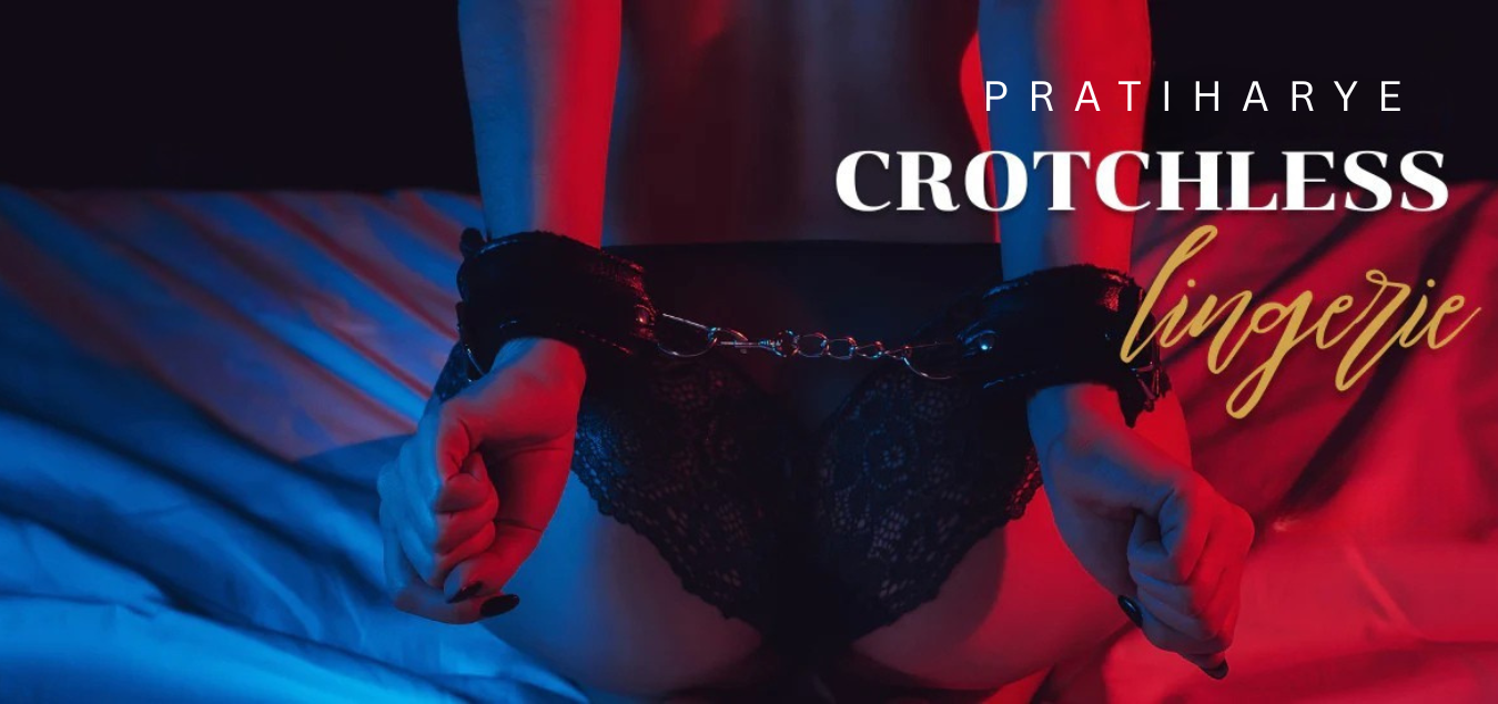 Crotchless Lingerie: Everything You Want to Know But Never Asked