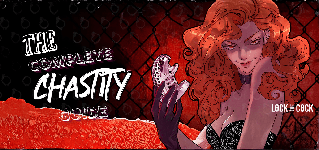 The Complete Chastity Cage Guide - PRATIHARYE