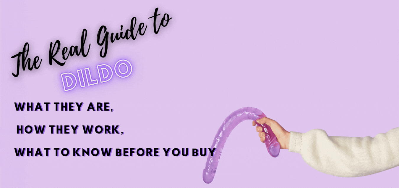 The Real Guide to Dildos: What They Are, How They Work, and What to Know Before You Buy