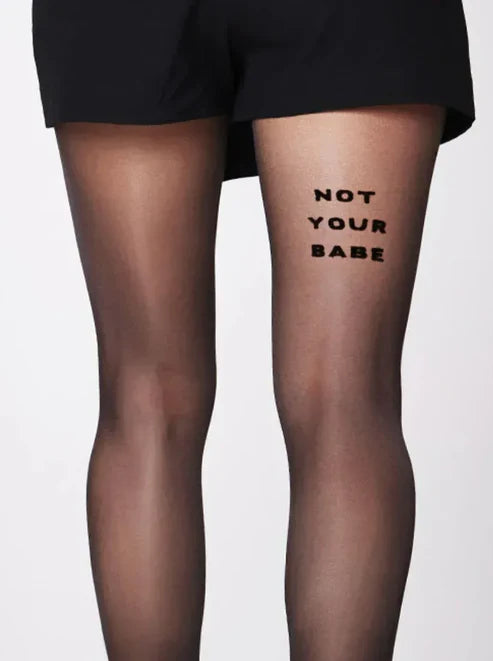 Statement Tights - Not Your Babe